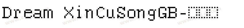 Dream XinCuSongGB字体转换